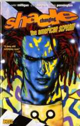 9781848565005-1848565003-Shade, the Changing Man: The American Scream v. 1