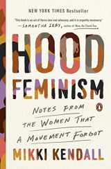 9780525560562-0525560564-Hood Feminism: Notes from the Women That a Movement Forgot