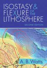 9781009278928-1009278924-Isostasy and Flexure of the Lithosphere