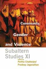 9780231123150-0231123159-Community, Gender and Violence (Subaltern Studies XI)