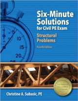 9781591263906-1591263905-Six-Minute Solutions for Civil PE Exam Structural Problems, 4th Ed