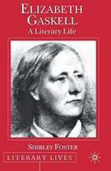 9780333695821-0333695828-Elizabeth Gaskell: A Literary Life (Literary Lives)