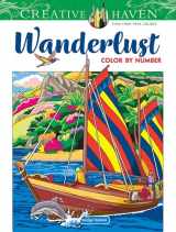 9780486850276-0486850277-Creative Haven Wanderlust Color by Number (Adult Coloring Books: World & Travel)