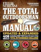 9781616286101-1616286105-The Total Outdoorsman Manual (10th Anniversary Edition) (Field & Stream)
