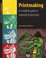 9780205664535-0205664539-Printmaking: A Complete Guide to Materials & Processes