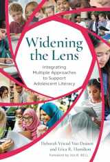 9780807769027-0807769029-Widening the Lens: Integrating Multiple Approaches to Support Adolescent Literacy (Language and Literacy Series)