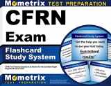 9781609713195-1609713192-CFRN Exam Flashcard Study System: CFRN Test Practice Questions & Review for the Certified Flight Registered Nurse Exam (Cards)