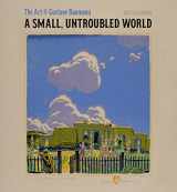 9781087504032-1087504031-A Small, Untroubled World: The Art of Gustave Baumann 2023 Wall Calendar