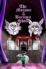 9781955136181-1955136181-The Manson & Barbara Show