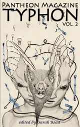 9781981234479-1981234470-Typhon: A Monster Anthology Vol. 2