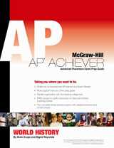 9780073292113-0073292117-Grupe, et al, AP Achiever (Exam Preparation Guide) for AP World History (College Test Prep) ©2006, 3e (AP TRADITIONS & ENCOUNTERS (WORLD HISTORY))