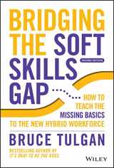 9781119912064-1119912067-Bridging the Soft Skills Gap: How to Teach the Missing Basics to the New Hybrid Workforce