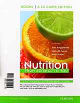 9780321896292-0321896297-Nutrition: From Science to You