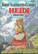 9781603400312-1603400311-Heidi (Great Illustrated Classics)