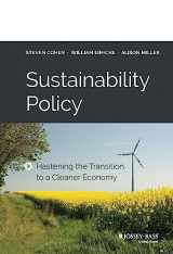 9781118916377-1118916379-Sustainability Policy: Hastening the Transition to a Cleaner Economy