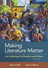 9781319054724-1319054722-Making Literature Matter: An Anthology for Readers and Writers