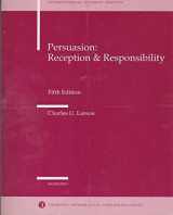 9780534101343-0534101348-Persuasion: Reception and Responsibility