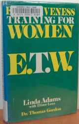 9780872235533-087223553X-Effectiveness training for women, E.T.W
