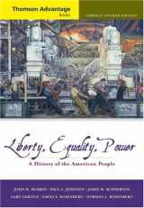 9780495004646-0495004642-Liberty, Equality, Power: A History of the American People, Compact