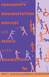 9780750695329-0750695323-Community Rehabilitation Services for People With Disabilities