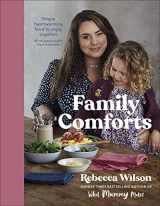 9780241534694-0241534690-Family Comforts: Simple, Heartwarming Food to Enjoy Together (What Mummy Makes)