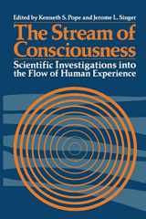 9780306311178-0306311178-The Stream of Consciousness: Scientific Investigations into the Flow of Human Experience (Emotions, Personality, and Psychotherapy)