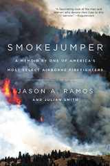 9780062319630-0062319639-Smokejumper: A Memoir by One of America's Most Select Airborne Firefighters