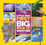 9781426327209-142632720X-National Geographic Little Kids First Big Book of Weather (National Geographic Little Kids First Big Books)