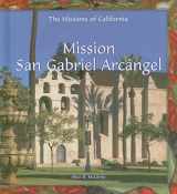 9780823958924-0823958922-Mission San Gabriel Arcangel (Revised)