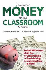 9781593631581-1593631588-How to Get Money for Your Classroom And School