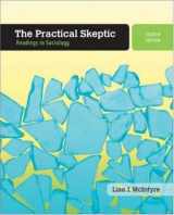 9780073380032-0073380032-The Practical Skeptic: Readings in Sociology