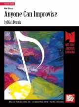 9780871669360-0871669366-Anyone Can Improvise (Mel Bay Archive Editions)