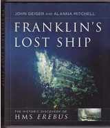 9781443444170-1443444170-Franklin's Lost Ship: The Historic Discovery of HMS Erebus