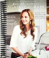 9781974816101-1974816109-Danielle Walker's Against All Grain: Meals Made Simple: Gluten-Free, Dairy-Free, and Paleo Recipes to Make Anytime