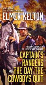 9781250177940-1250177944-Captain's Rangers and The Day the Cowboys Quit: Two Complete Novels of the American West