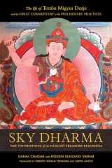 9781559395045-1559395044-Sky Dharma: The Foundations of the Namchö Treasure Teachings