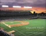 9780071385633-0071385630-Wrigley Field : A Celebration of the Friendly Confines