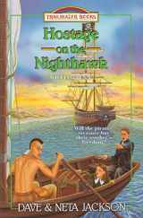 9781939445346-1939445345-Hostage on the Nighthawk: Introducing William Penn (Trailblazer Books)