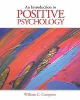 9780534644536-0534644538-Custom Enrichment Module: Introduction to Positive Psychology