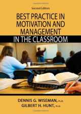 9780398077938-0398077932-Best Practice in Motivation and Management in the Classroom