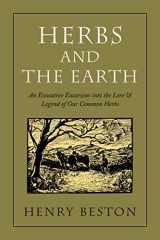9781567921885-1567921884-Herbs and the Earth: An Evocative Excursion into the Lore & Legend of Our Common Herbs
