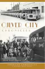 9781609497774-1609497775-Culver City Chronicles (American Chronicles)