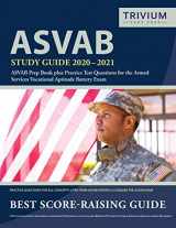 9781635306606-1635306604-ASVAB Study Guide 2020-2021: ASVAB Prep Book plus Practice Test Questions for the Armed Services Vocational Aptitude Battery Exam