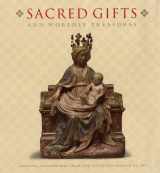 9780940717916-0940717913-Sacred Gifts and Worldly Treasures