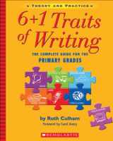 9780439574129-0439574129-6 + 1 Traits of Writing: The Complete Guide for the Primary Grades: The Complete Guide For The Primary Grades