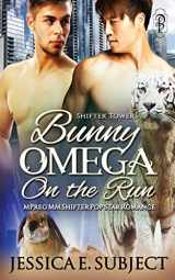 9781683613244-1683613244-Bunny Omega on the Run: MM Mpreg Shifter Popstar Romance (Shifter Towers)