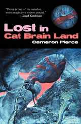 9781936383047-1936383047-Lost in Cat Brain Land