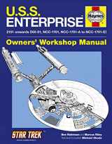 9781844259410-1844259412-Haynes U.S.S. Enterprise Owners' Workshop Manual: 2151 Onwards (Nx-01, Ncc-1701, Ncc-1701-a to Ncc-1701-e) (Haynes Owners Workshop Manual)