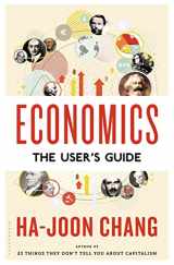 9781620408124-1620408120-Economics: The User's Guide: The User's Guide
