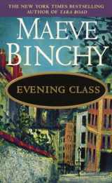 9780440223207-0440223202-Evening Class: A Novel